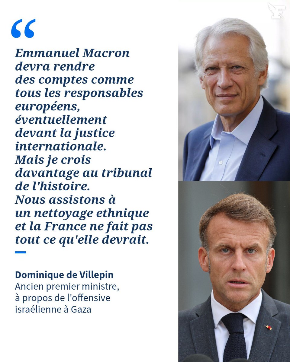 Emmanuel Macron «devra rendre des comptes» devant le «tribunal de l'histoire» pour l'inaction de la diplomatie française face au «désastre» à Gaza, estime Dominique de Villepin. →l.lefigaro.fr/eo8