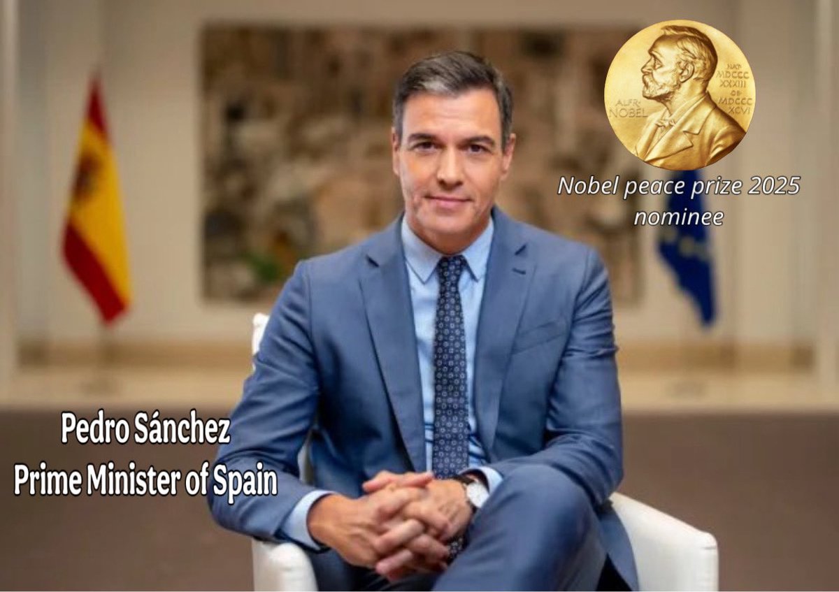 NOBEL DE LA PAZ para el Presidente del Gobierno español 🇪🇸