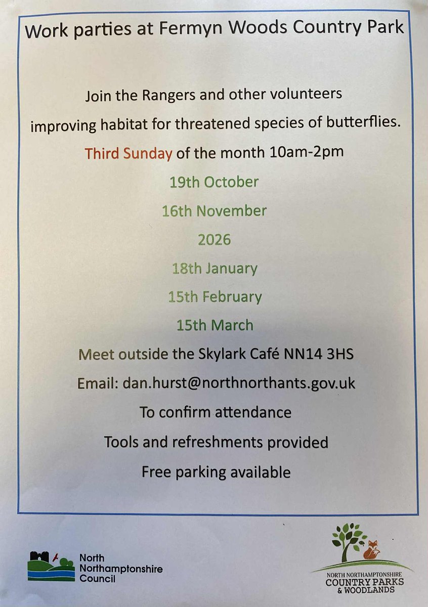 dave_b_james's tweet image. The  work party schedule has been announced at Fermyn Country Park today!  Starting on the 19th Oct, the team of volunteers will meet on the the 3rd Sunday of every month  to carry out valuable conservation work. Please email Dan on the email address below  to confirm attendance.