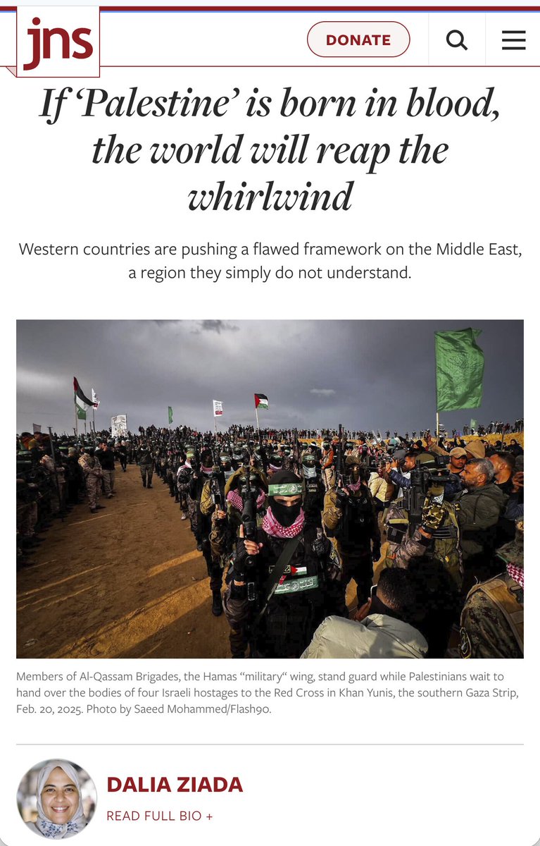 If ‘Palestine’ is born in blood, the world will reap the whirlwind - 

By recognizing a premature Palestinian state, Western leaders are empowering extremism in their own countries and pushing a flawed framework on the Middle East, a region they simply do not understand.

📰 READ