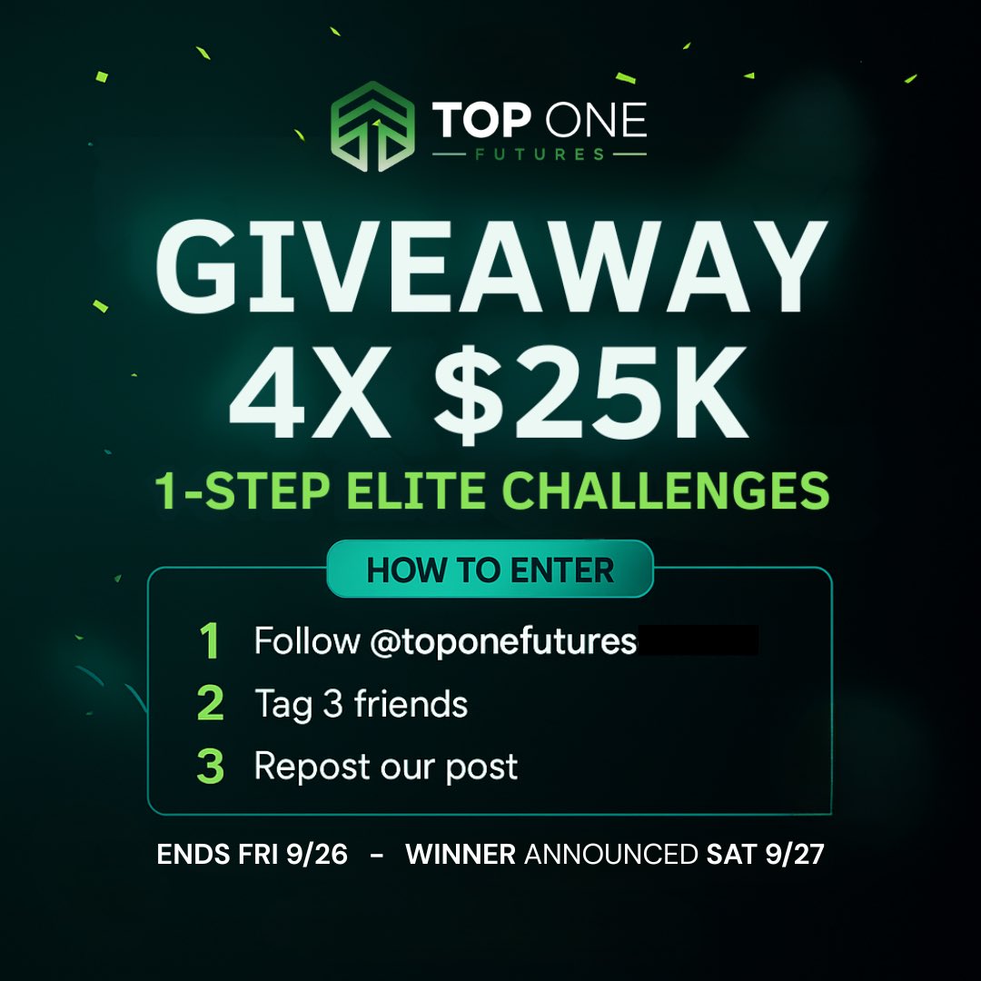 GIVEAWAY TIME! 🚨
We’re giving away 4x $25K 1-Step Elite Challenges🎉

Here’s how to enter:
1️⃣ Follow <a href="/TopOneFutures/">TopOneFutures</a>
2️⃣ Tag 3 friends 👥
3️⃣ Repost this post 🔄

✅ Giveaway ends Friday, 9/26
🏆 Winners announced Saturday, 9/27
