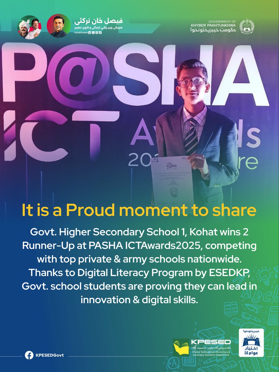 It is a Proud moment to share with you. Govt. Higher Secondary School 1, Kohat wins 2 Runner-Up at #PASHA #ICTAwards2025, competing with top private &amp; army schools nationwide.