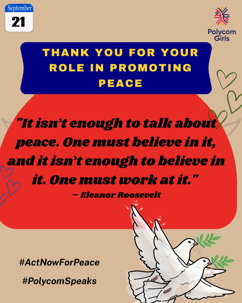 As Eleanor Roosevelt said, ‘It isn’t enough to talk about peace; we must believe in it and work for it.’ Together, let’s transform our beliefs into actions and inspire others to join our journey toward a peaceful world.
#ActNowForPeace
#Gpende #PolycomSpeaks