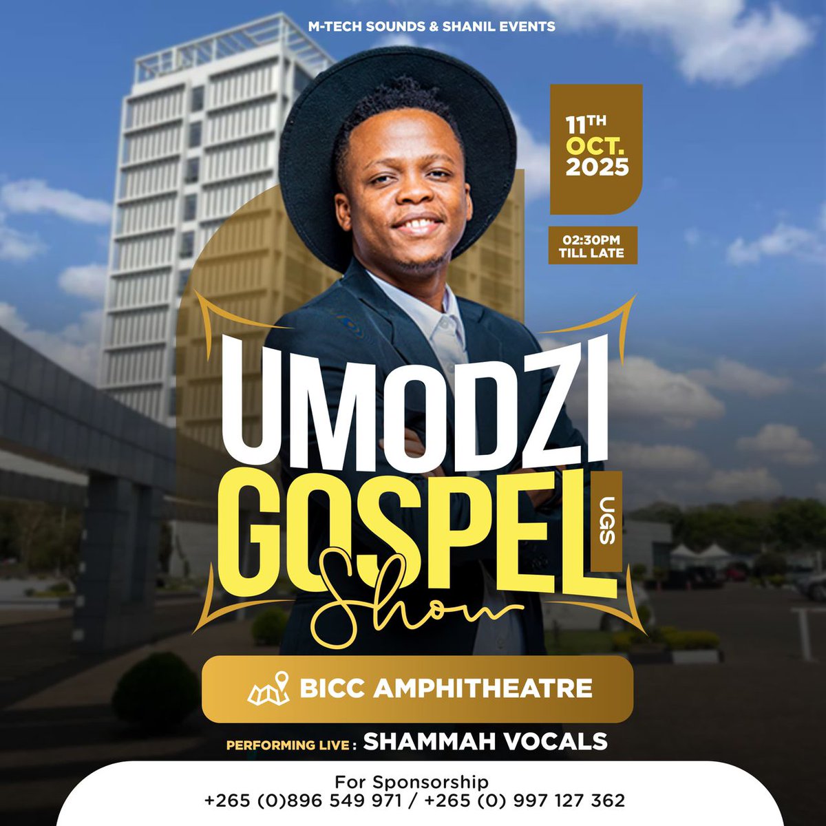 Ndipompanotu‼️ Enjoy Live Performances from your favourite gospel artists

Advanced Ticket
VVIP 80K
VIP 60K
STD 15K
Kids 10K

At the Door: 
VVIP 100K
VIP 80K
STD 20K
Kids 15K

#UmodziGospelShow
#MtechSounds
#ShanilEventsmalawi