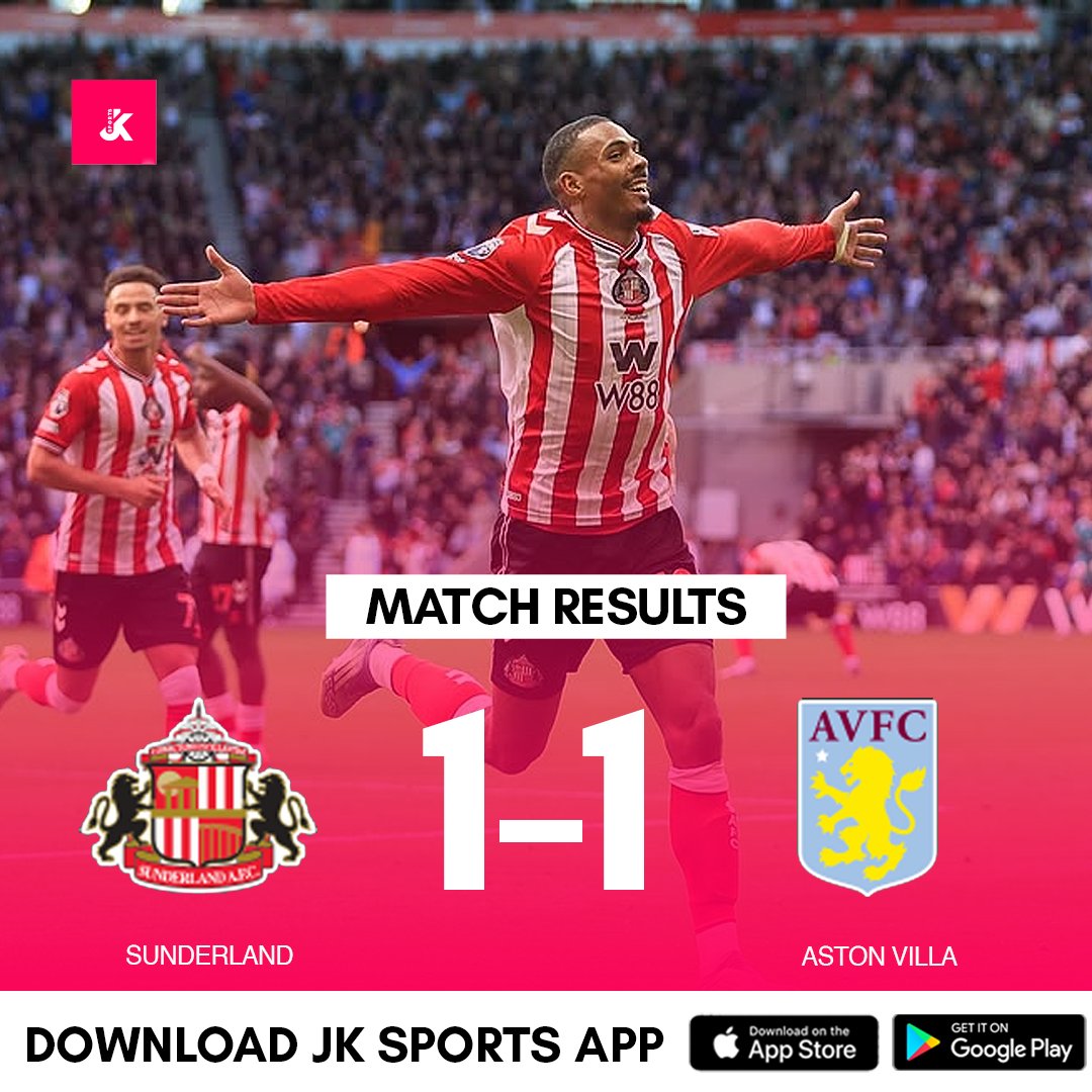 UPL RESULTS; Sunderland 1  Vs 1 Aston Villa #jksports <a href="/premierleague/">Premier League</a>