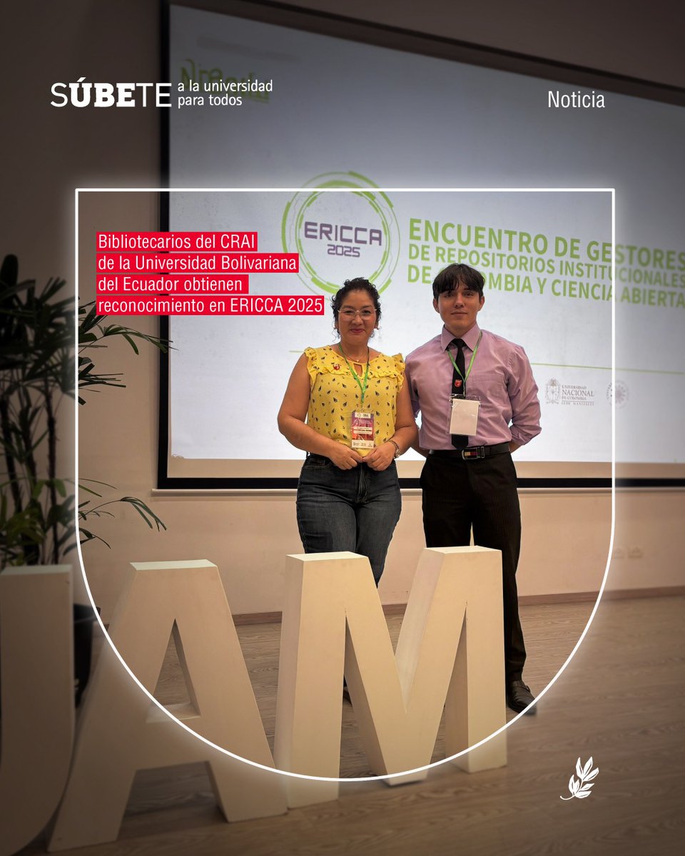 #NoticiasUBE | CRAI de la UBE obtiene primer lugar en concurso de pósters científicos en ERICCA 2025

Durante el III Encuentro de Gestores de Repositorios Institucionales y Ciencia Abierta (ERICCA 2025), realizado del 17 al 19 de septiembre en Manizales, Colombia, el CRAI de la