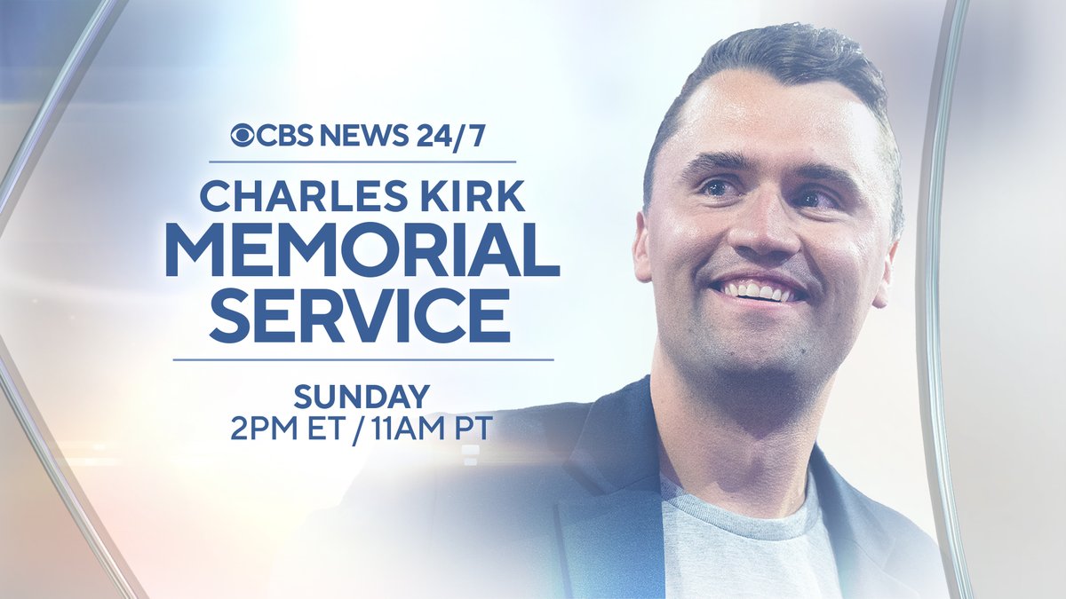 CBSNewsPress's tweet photo. TUNE IN: CBS News 24/7 will stream the memorial service of conservative political activist Charlie Kirk today, Sept. 21, anchored by @NancyChenNews with on-the-ground reporting from @krisvancleave.

Watch at approx. 2 PM ET/ 11 AM PT on the @CBSNews app, @paramountplus, or https://t.co/JslKZsYXOp.