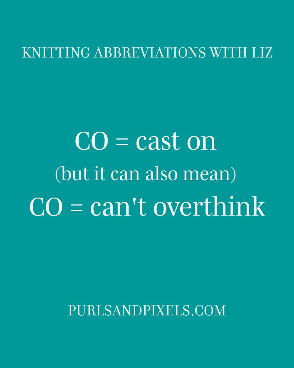 PurlsAndPixels's tweet image. CO = Cast On (or… Can’t Overthink). Every project starts here. Get the yarn on the needles and you’re already knitting. 💞 
purlsandpixels.com/what-does-co-m…