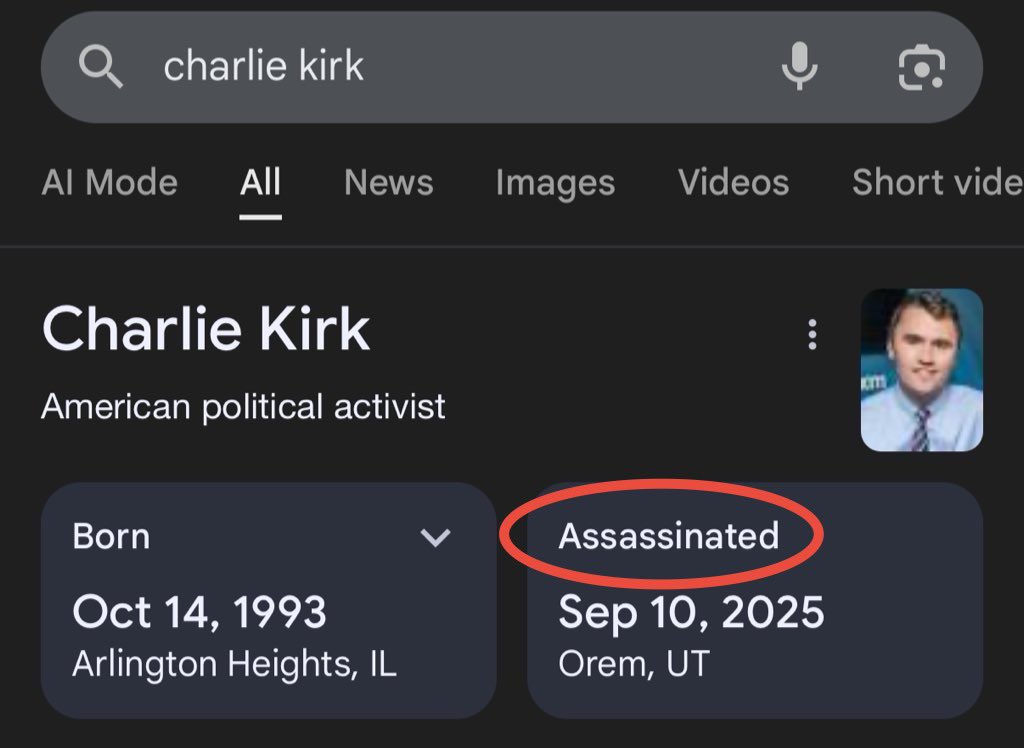 Google quietly updated Charlie Kirk’s page from “died” to “assassinated.” 👀