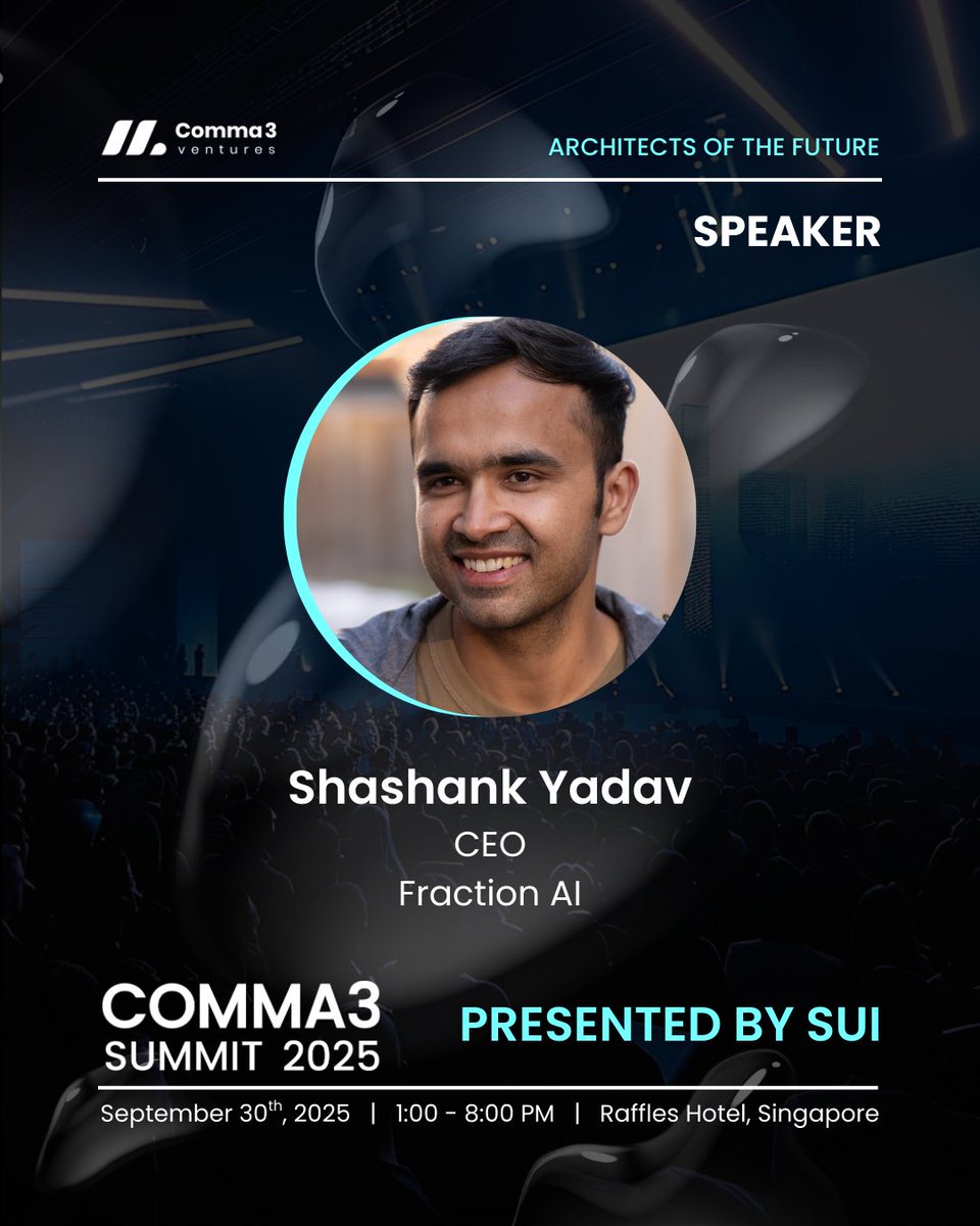 KaziRizviAhmed3's tweet image. Gn ct!
I am so excited for this Summit.

Meet Shashank Yadav, CEO of @FractionAI_xyz, at the 2025 Comma-3 Summit, where AI meets blockchain to create decentralized intelligence.

📅 September 30📍 Raffles Hotel, Singapore
🔗 Reg: luma.com/w0plkber

#Comma3Summit #Web3 #AI…