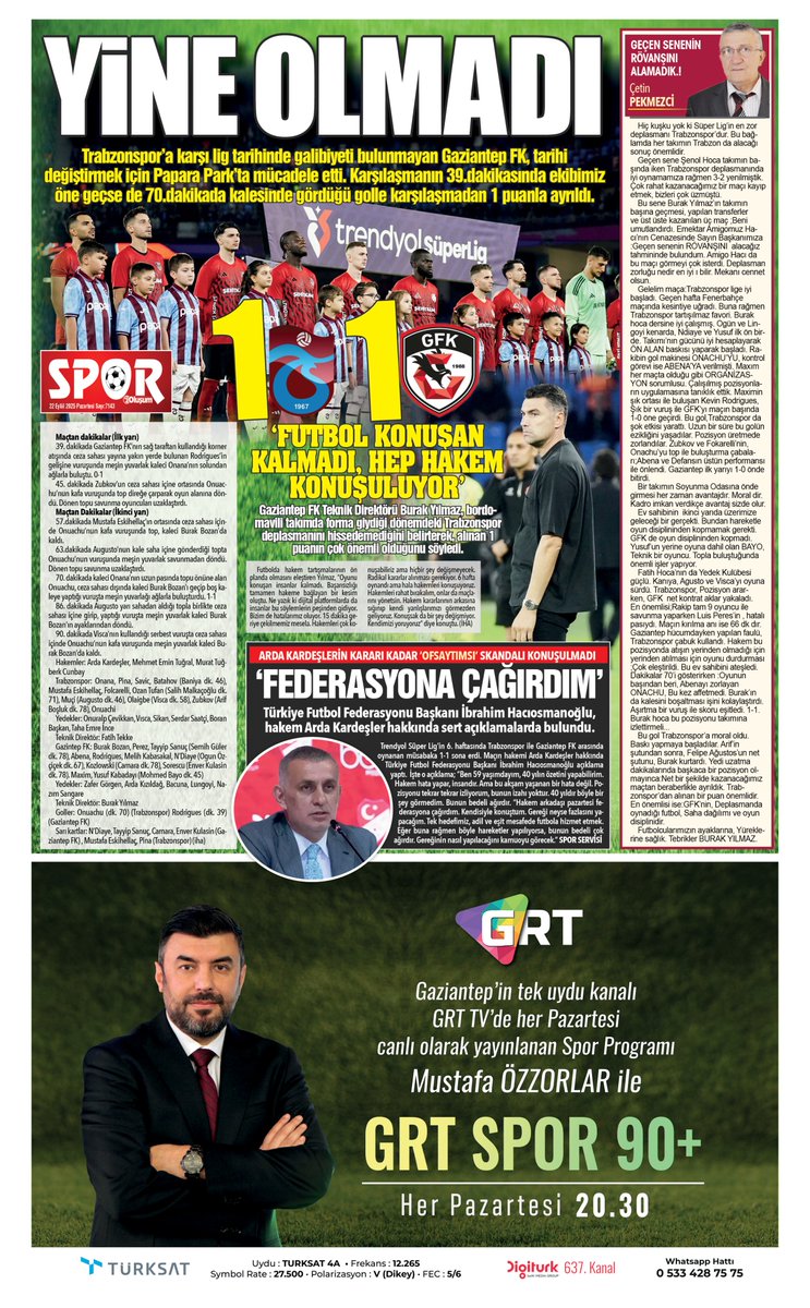 Gazetemizin tüm sayfalarını aşağıdaki E-Gazete linkini tıklayarak takip edebilirsiniz.
gaziantepolusum.com/arsiv/2025-09-…