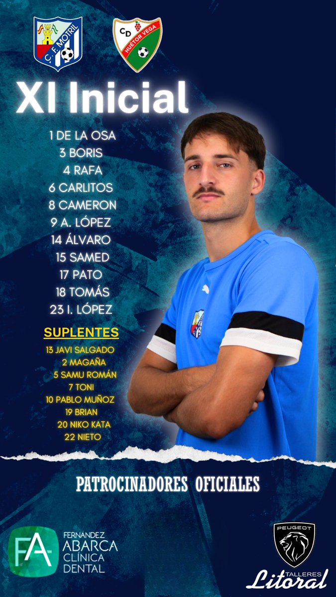 C.F. MOTRIL (@cfmotril) on Twitter photo XI Inicial 1️⃣1️⃣
Los once elegidos por Chus Hevia para el partido de hoy frente al Huétor Vega.
Vamos con todo, ¡juntos somos más fuertes! 🤍💙
ℹ️ Síguenos en redes sociales. 
💻 motrilsportacademy.com
#CFMotril #TerceraFederacion #TerceraRFEF #Motril #Futbol XI Inicial 1️⃣1️⃣
Los once elegidos por Chus Hevia para el partido de hoy frente al Huétor Vega.
Vamos con todo, ¡juntos somos más fuertes! 🤍💙
ℹ️ Síguenos en redes sociales. 
💻 motrilsportacademy.com
#CFMotril #TerceraFederacion #TerceraRFEF #Motril #Futbol