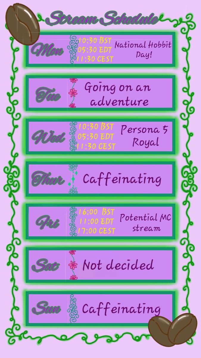 Stream schedule for this week! 

Stay safe and have a good timezone! ^.^ 🍀