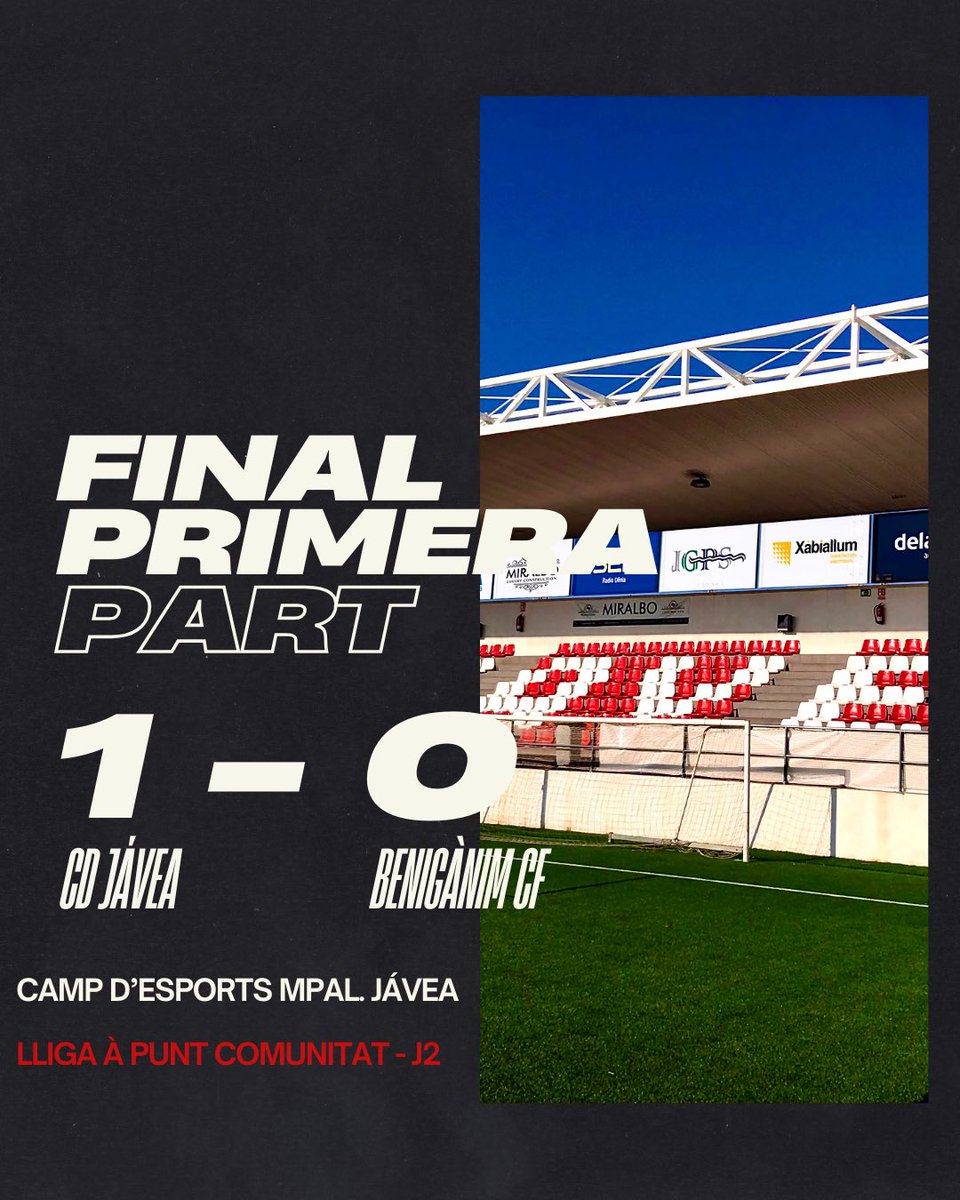 ⏱️ 45’+3 | 1-0 | Descans en el #JáveaBenigànim

25/26 UNITS, IMPARABLES