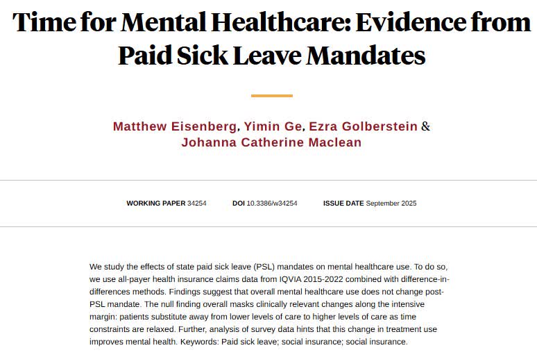 nberpubs's tweet image. Studying the effects of state paid sick leave mandates on mental healthcare use, from @MattDEisenberg, Yimin Ge, @egolberstein, and @JCMecon nber.org/papers/w34254