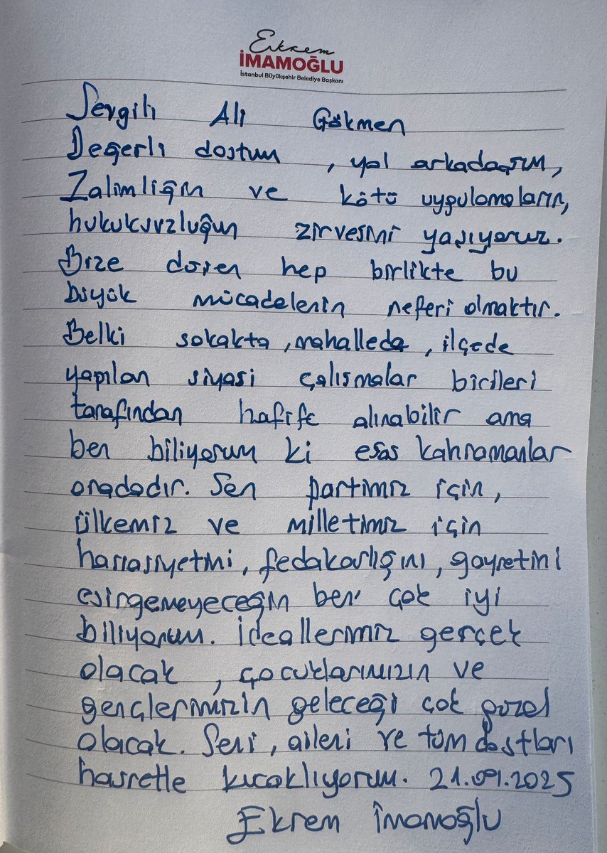 Zulmün, hukuksuzluğun zirve yaptığı günlerden geçiyoruz.
Ama umudu büyüten, sessiz kahramanlar var!
İstanbul Büyükşehir Belediye Başkanımız, Cumhurbaşkanı Adayımız <a href="/ekrem_imamoglu/">Ekrem İmamoğlu</a>’nun el yazısıyla kaleme aldığı bu anlamlı mektup; mücadelemizin neferi olan dostların, yoldaşların