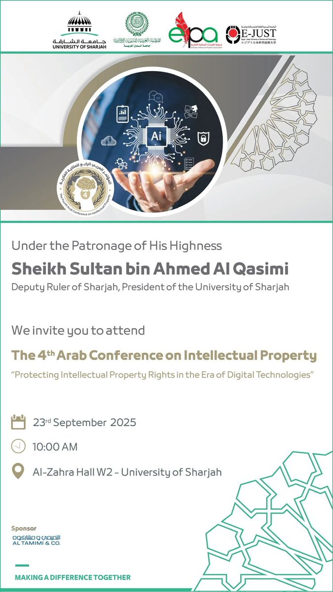 AlhemairyM's tweet image. تنظم الجامعة بالتعاون مع المنظمة العربية للتنمية الإدارية – جامعة الدول العربية، وجمعية الامارات للملكية الفكرية، والجامعة المصرية اليابانية للعلوم والتكنولوجيا (E-JUST)، المؤتمر العربي الرابع للملكية الفكرية.
ويسرّنا دعوتكم للمشاركة وحضور هذا المؤتمر تحت رعاية سمو الشيخ…