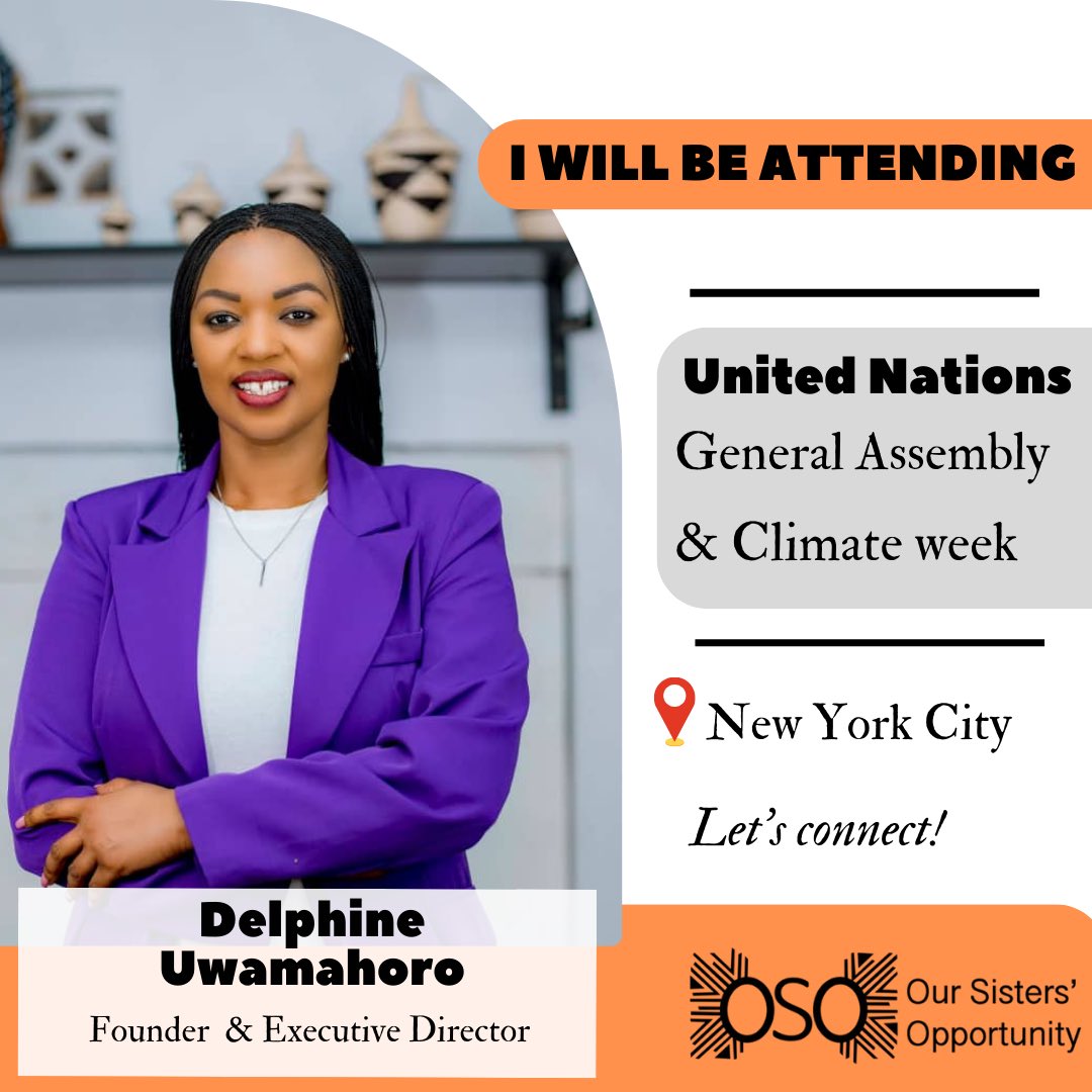 oso_oursisters's tweet photo. Our Founder&amp;ED, @UwamahoroDelph1 will be attending United Nations General Assembly and Climate week in New York City.

This is a great platform to learn, inspire and get inspired by other visionaries from around the globe.

Are you also attending? 𝗟𝗲𝘁’𝘀 𝗰𝗼𝗻𝗻𝗲𝗰𝘁! https://t.co/8GH7pSkQlT