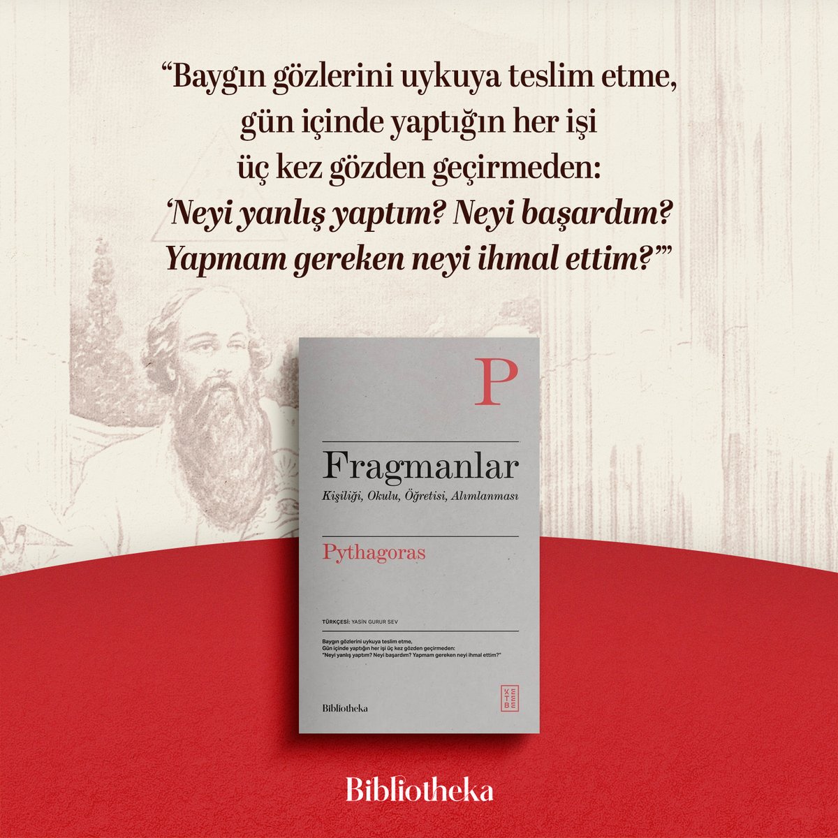ketebe's tweet image. 📕 Pythagoras’tan, onun kişiliğinden, okulundan, doktrininden ve alımlanmasından kalan hemen hemen tüm kırıntılar Fragmanlar’da bir araya geliyor.
Y. Gurur Sev’in @YGururSev Eski Yunancadan çevirisiyle, Ketebe Bibliotheka’da.