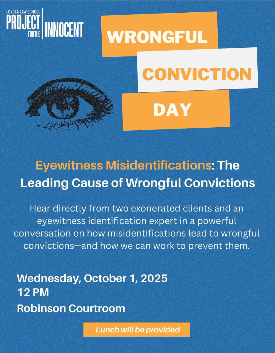 Join us October 1st at Loyola Law School as we explore one of the biggest drivers of wrongful convictions — eyewitness misidentifications. We’ll hear from two LPI exonerees and a memory expert as we work to improve this fraught evidence