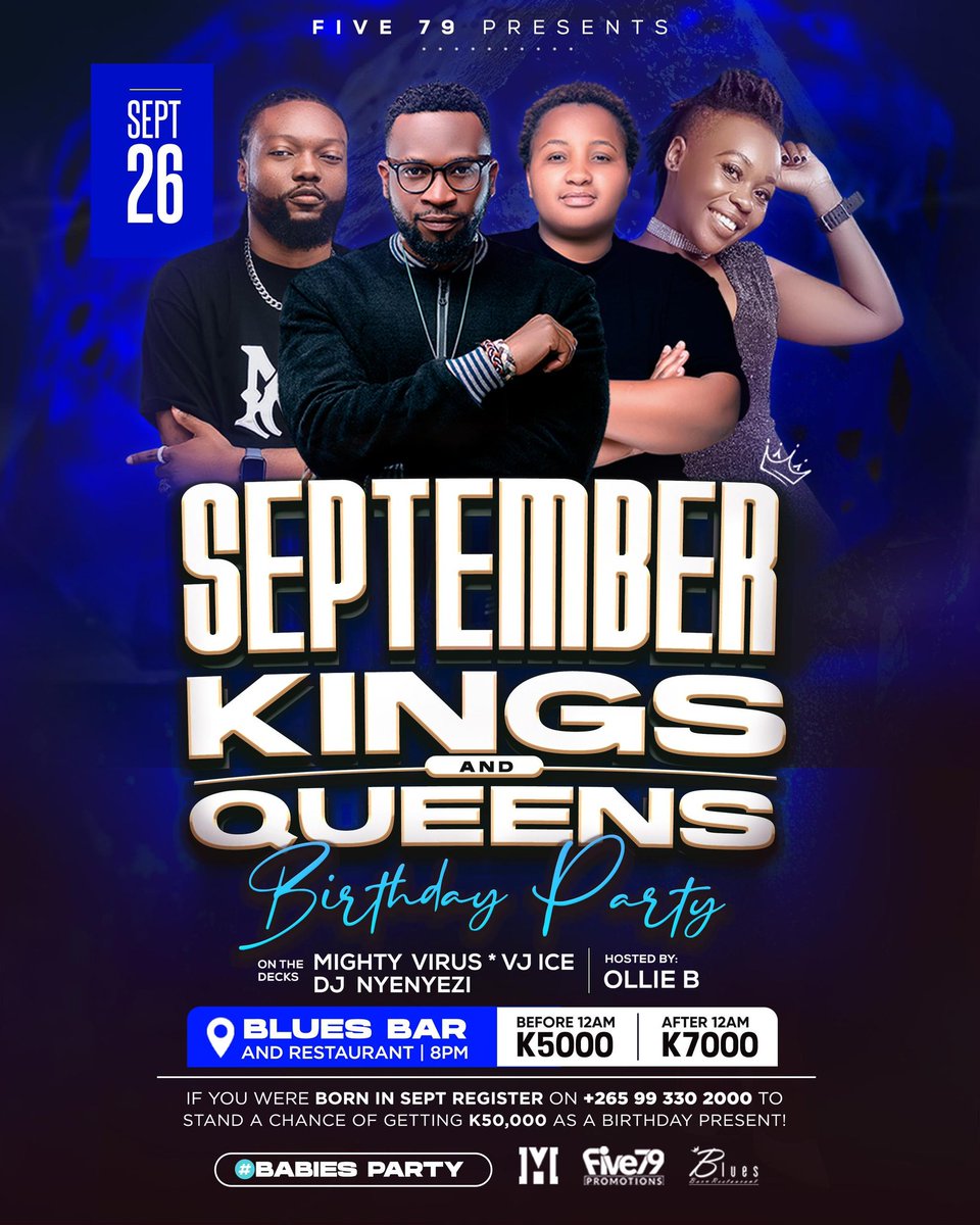 Blantyre people Are you ready for September King's and Queen's ? 

Venue: Blues Bar 
Price : 7K

#Septemberkings
#SeptemberQueens