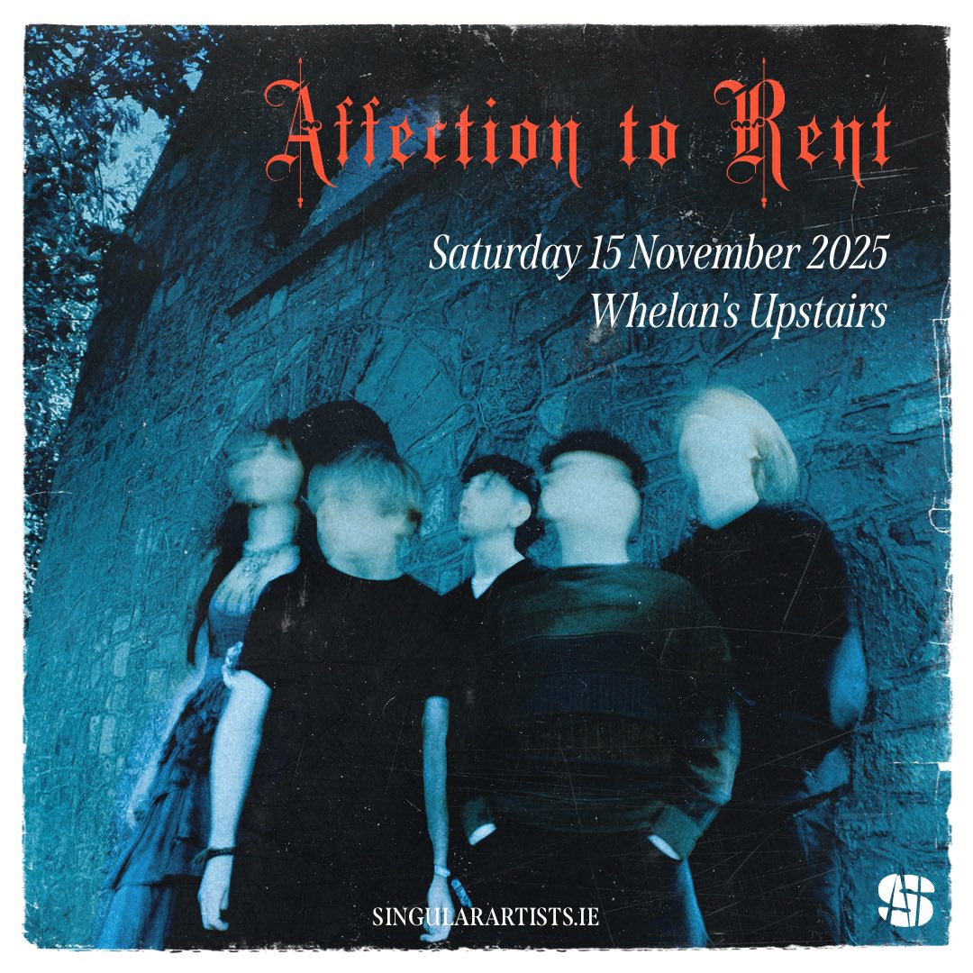 Tickets on sale at 10am tomorrow for our Debut headliner !!

available through affectiontorent.com
+ ticketmaster.ie

Saturday 15th November
Whelan’s Upstairs, Dublin

🥀🌚🌙