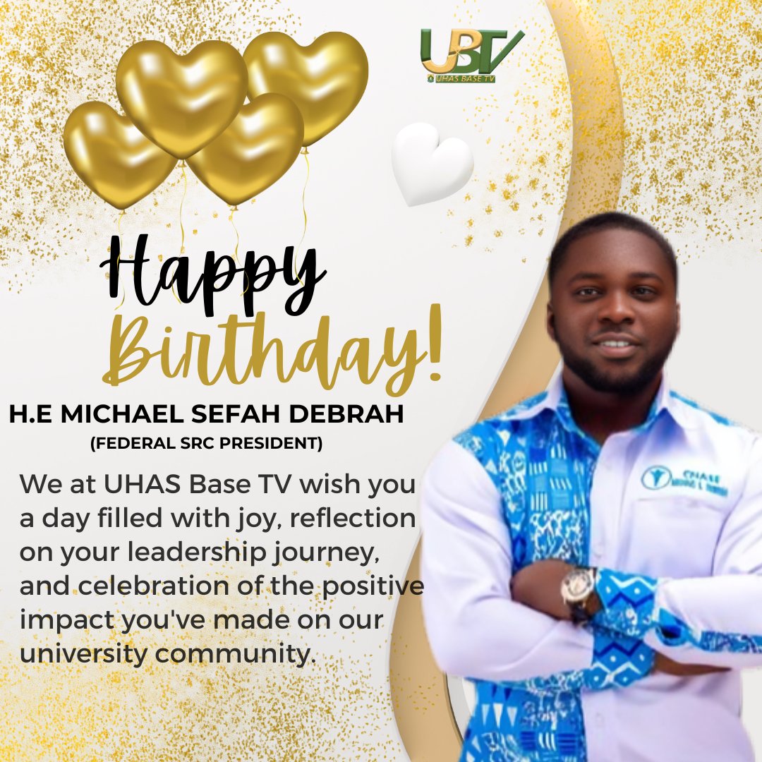 uhasbasetv's tweet image. Happy Birthday to the SRC President of UHAS! 🎉 We at UHAS Base TV wish you a day filled with joy, reflection on your leadership journey, and celebration of the positive impact you&apos;ve made on our university community. #UHAS #SRCPresident #BirthdayWishes