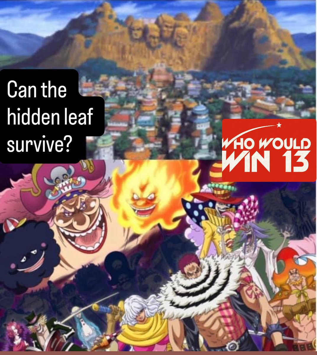 WhoWouldWin13's tweet image. Can the #HiddenLeaf🍃🦊🥷🥷 survive an Invasion by #BigMom🏴‍☠️🍩⁉️

Who wins, and why⁉️

#whowouldwin #deathbattle #elonmusk #trending #onepiece #naruto