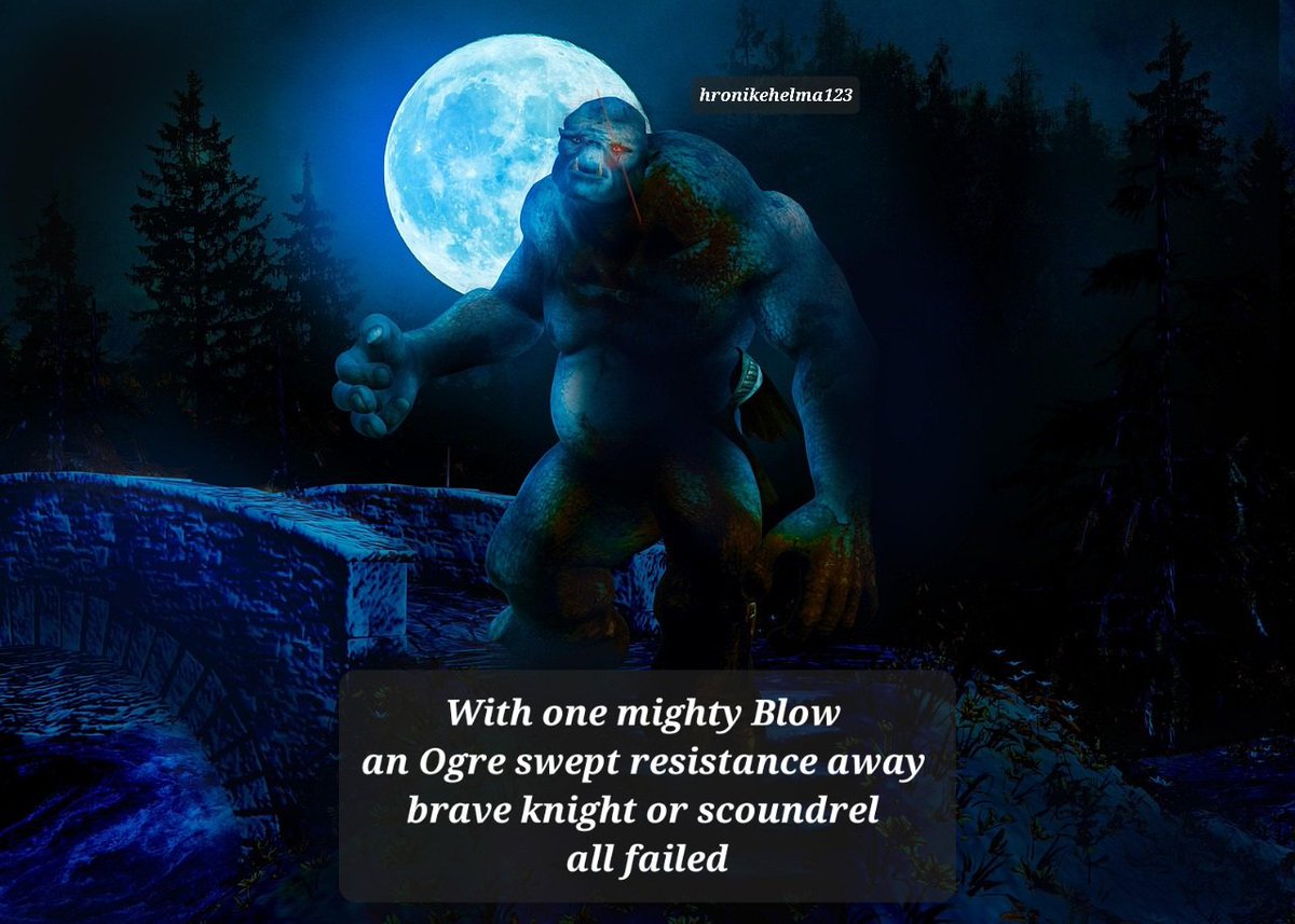 Morgan R.R. Haze (@morgan_r_r_haze) on Twitter photo #15WordPoet #BlueSkyRelay
With one mighty Blow 
an Ogre swept resistance away 
brave knight or scoundrel 
all failed
hronikehelma123 pixabay.com #15WordPoet #BlueSkyRelay
With one mighty Blow 
an Ogre swept resistance away 
brave knight or scoundrel 
all failed
hronikehelma123 pixabay.com