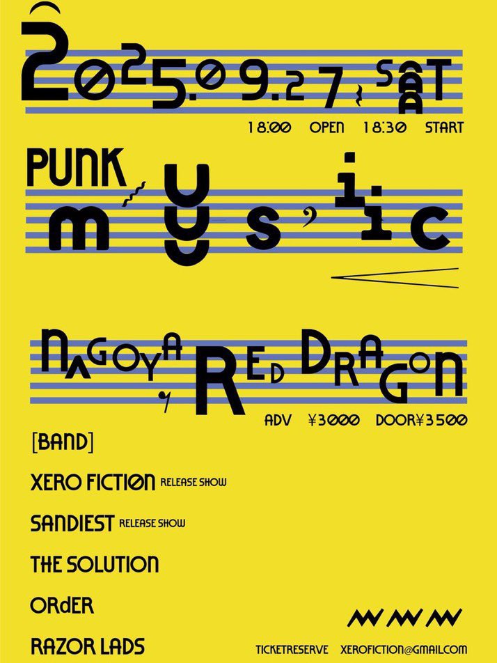 begin at the starting point tour
2025-2026
今週末は久々の名古屋！

9.27(sat) @ 名古屋RED DRAGON

XERO FICTION &amp; SANDIEST
release show in NAGOYA

XERO FICTION
SANDIEST
The Solution
ORdER
Razor lads

open 18:00 / start 18:30
adv ¥3,000 / door ¥3,500

ticket予約は会場またはDMにて！
