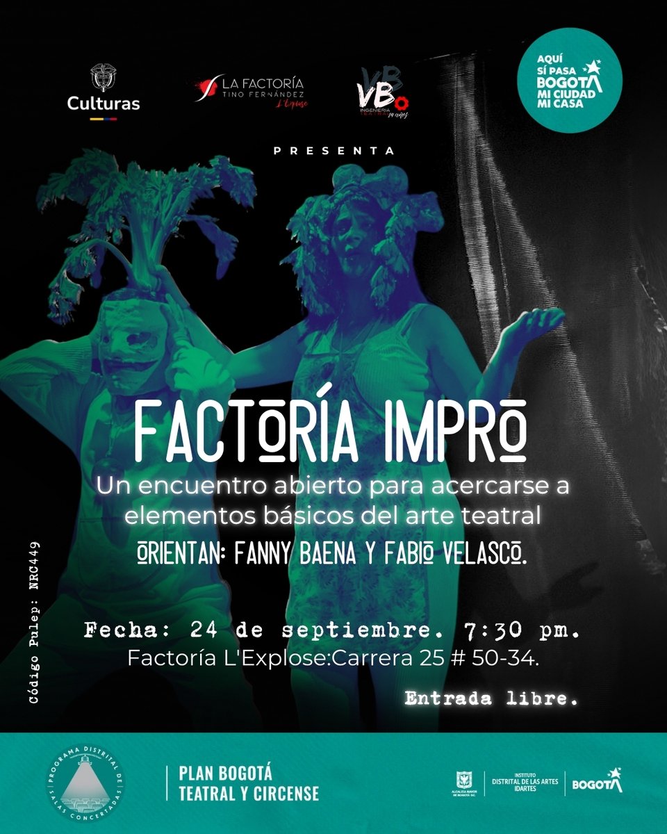 🎭 Factoría Impro: Arte Teatral
Un encuentro abierto para descubrir lo esencial del arte teatral.
📅 24 de septiembre – 7:30 p.m.
🎙️ Orienta: VB Ingeniería Teatral
✨ Arte y creatividad en un solo espacio.
¿Te atreves? Inscribete en en: bit.ly/46JemgN

 #factoimpro