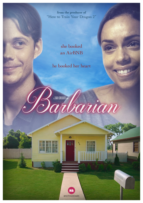 Coming to 4K UHD &amp; Blu-ray in the near future 

Directed by Zach Cregger

Starring Georgina Campbell, Bill Skarsgård and Justin Long

Barbarian (2022)