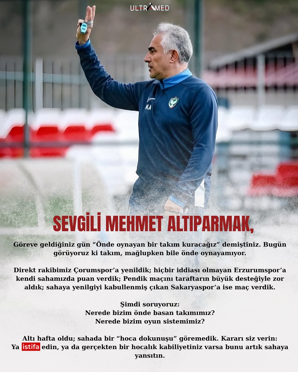 Sevgili Mehmet Altıparmak,

…Ya istifa edin, ya da gerçekten bir hocalık kabiliyetiniz varsa bunu artık sahaya yansıtın…
#Amedspor #ultramed