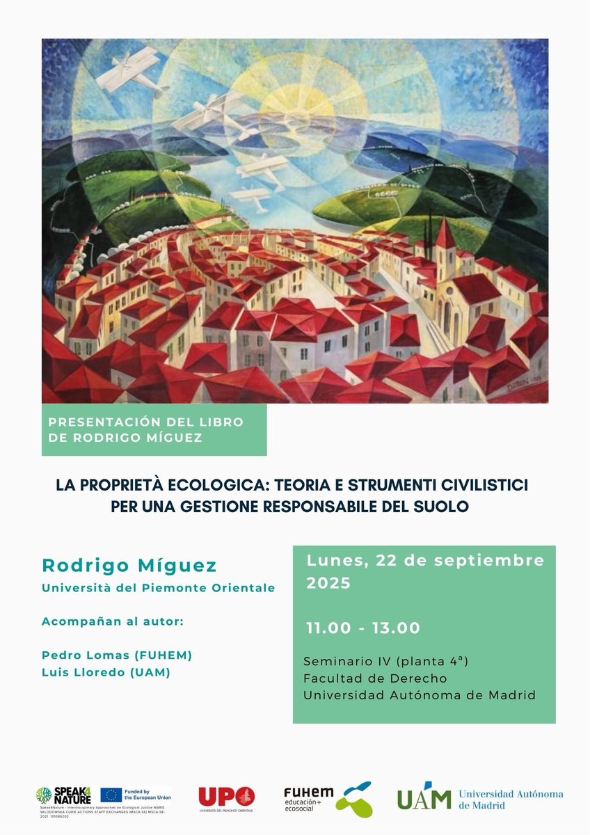 Mañana presentamos este libro en el marco del proyecto <a href="/Speak4Nat/">Speak4Nature</a>. Una gozada. Lleno de sugerencias, bien documentado, bien escrito. El derecho privado es una cancha en la que también debemos disputar la batalla por normas, instituciones y prácticas más ecológicas.