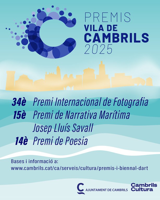 Celebrem que un any més es convoquin els Premis Vila de Cambrils on s'inclogui el Premi de Narrativa Marítima Josep Lluís Savall. Arriba a la seva 15ena edició i teniu temps fins el 6 d'octubre de 2025 per presentar-vos. Ànims!