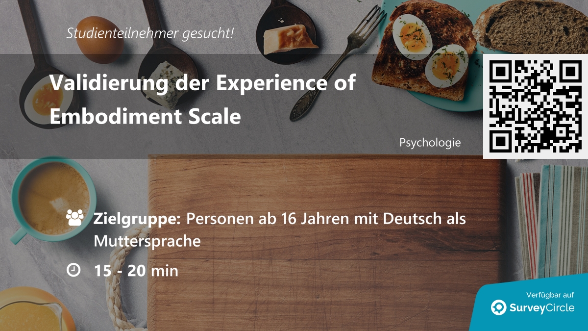 daily_research's tweet image. Teilnehmer für Online-Studie gesucht!

Thema: &quot;Validierung der Experience of Embodiment Scale&quot; surveycircle.com/HSF4GP/ via @SurveyCircle #tudresden_de

#embodiment #validierung #2TeiligerFragebogen