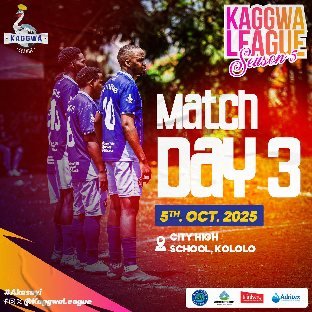 ⚽️||Match Day 3 is upon us!👋

Dust off the boots ,we go again this Sunday.

🗓️ || 5th October,2025
📍 || City High School,Kololo

#KaggwaLeagueSN5
#Akasayi