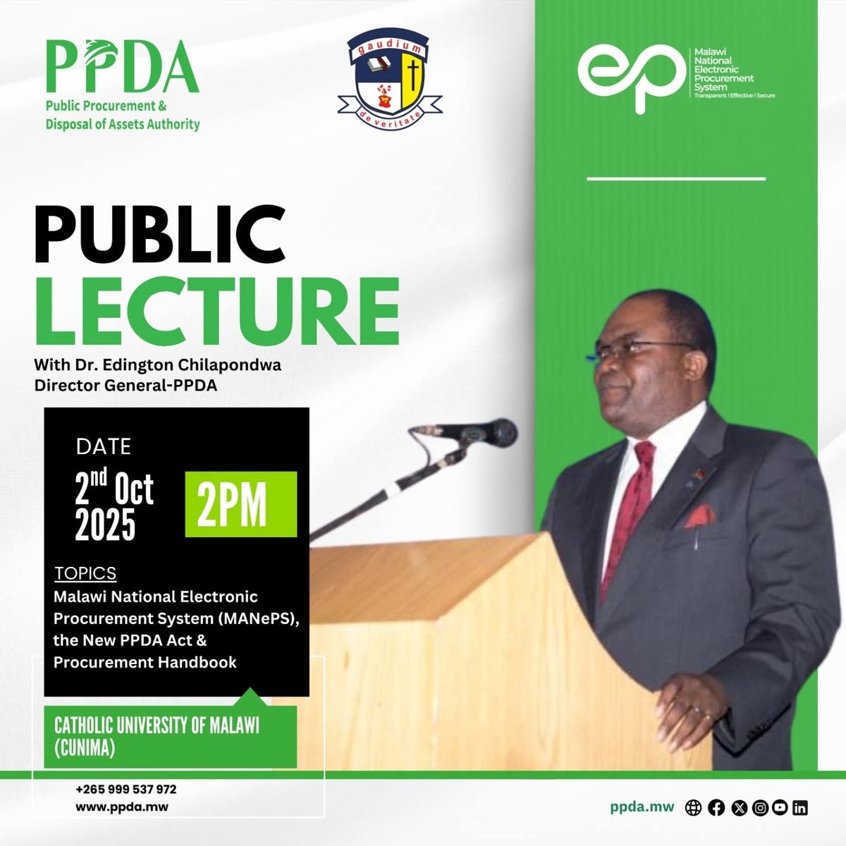 MwPpda's tweet image. Don’t miss the PPDA Public Lecture this Thursday, 2nd Oct at 2PM, CUNIMA. Dr. Edington Chilapondwa will unpack the future of procurement in Malawi through ManePS, the new PPDA Act and Handbook.