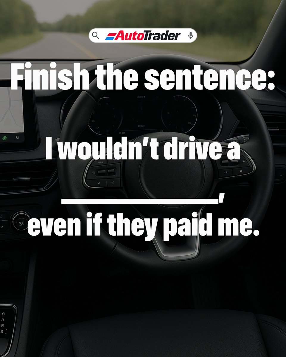 AutoTraderSA's tweet image. There's a car out there that everyone dislikes, so let us know which one is so bad that you wouldn't even take money to drive it around!

#CarDebate #FinishTheSentence #WorstCar #UnpopularOpinion #Relatable #CarCommunity #Automotive #Funny #CarHumor #WhatWouldYouDrive