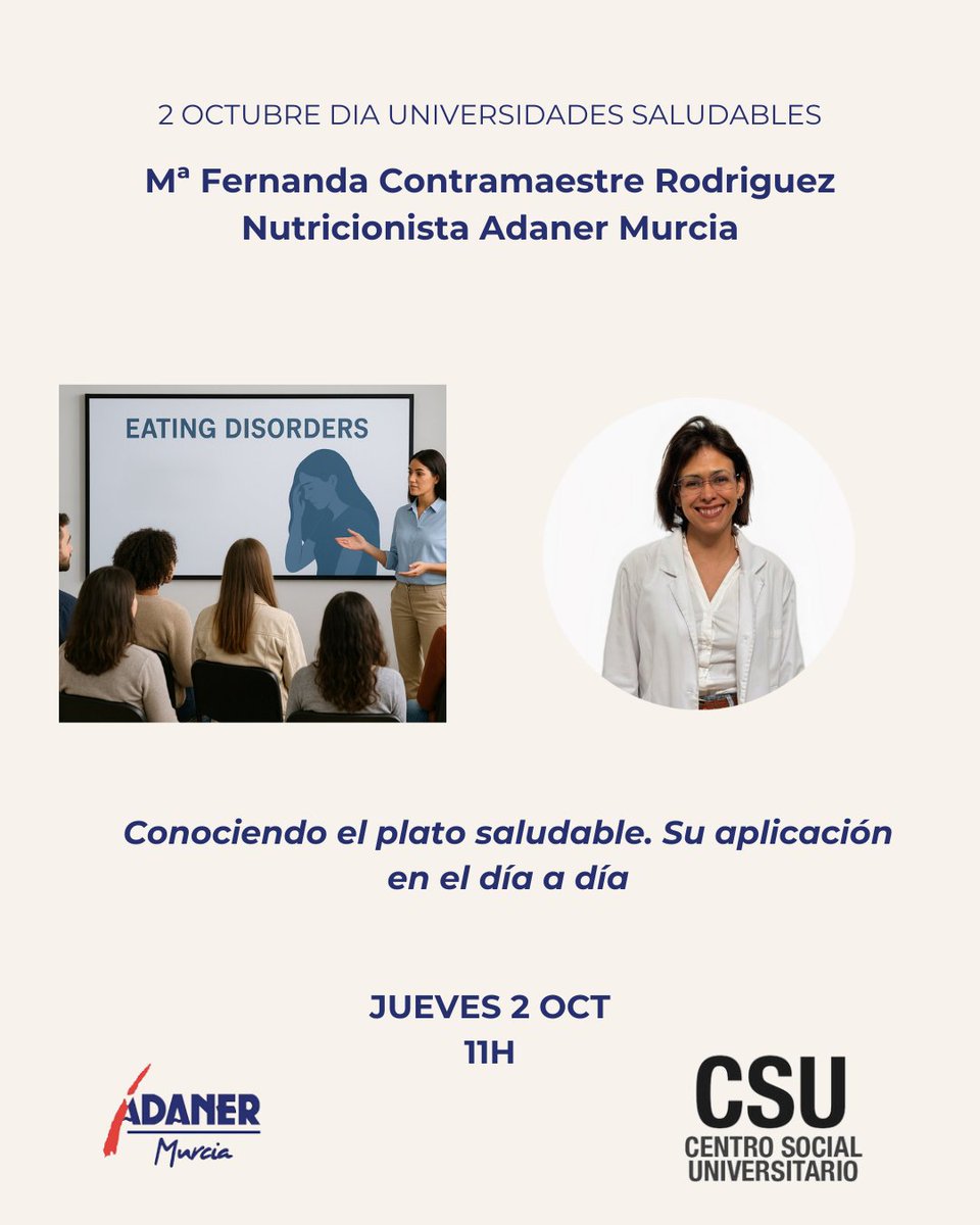 Adanermurcia's tweet photo. Con motivo del día de las universidades saludables y enmarcado en las actuaciones por el Día Regional de los Trastornos de la Conducta Alimentaria 5 octubre, os esperamos el próximo jueves en el Centro social universitario de la @UMU https://t.co/dWWrXjekqQ