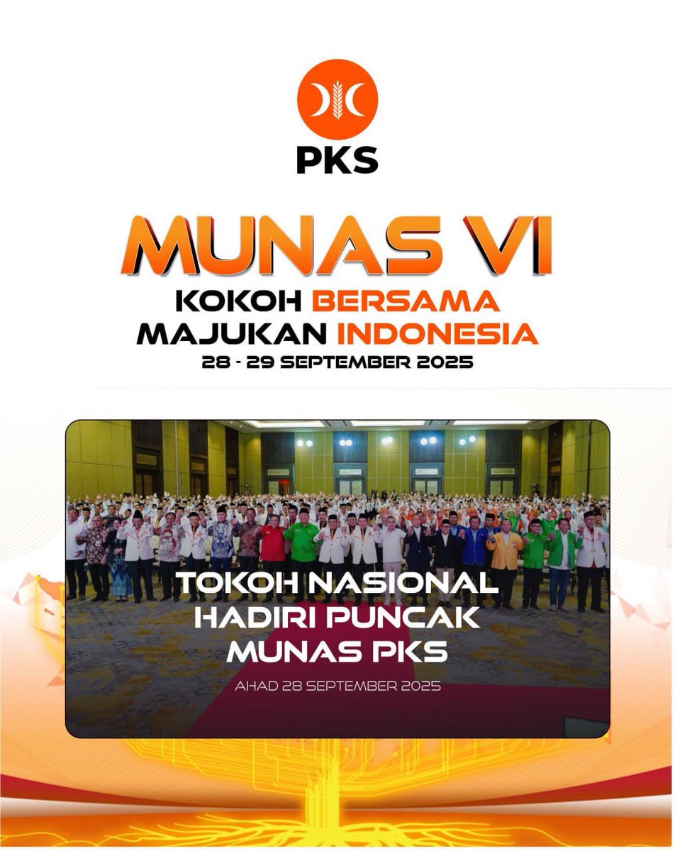 FPKSDPRRI's tweet image. 🔸Tokoh Nasional Hadiri Puncak Munas PKS ke-VI

Sejumlah Tokoh Nasional turut hadir dalam Acara Puncak Munas VI PKS yang diselenggarakan pada Ahad 28 September 2025 di Hotel Sultan Jakarta.

#fraksipksdprri 
#PKSpembelaRakyat 
#PKS