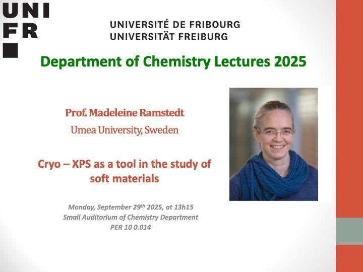 unifrChemistry's tweet image. Join today’s department lecture by Prof. Madeleine Ramstedt from @umeauniversity for an in-depth discussion on all aspects of XPS!
 
#unifr #unifrchemistry 
@biocolloids