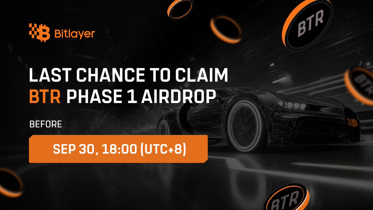 BitlayerLabs's tweet image. 📢 Phase 1 $BTR Airdrop Claim Closing Soon

 Deadline: September 30, 2025, 18:00 (UTC+8)
 Official Claim Link: bitlayer.org/airdrop/btr

⚠️ Please complete your claim before the deadline.
Unclaimed $BTR will not be recoverable after expiration.