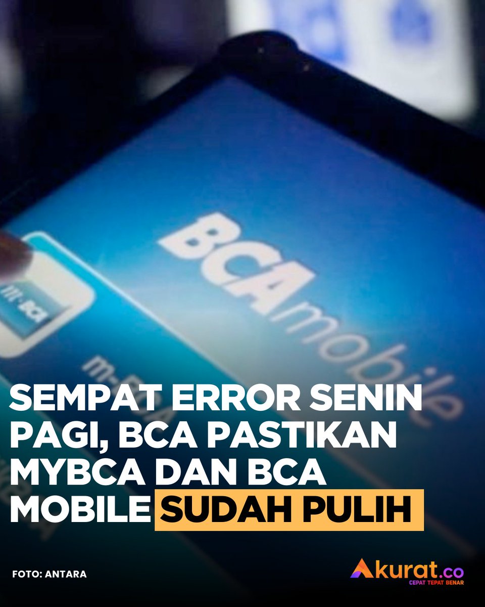 ⚠️Sempat error Senin pagi, BCA pastikan myBCA dan BCA Mobile sudah pulih⚠️

PT Bank Central Asia Tbk (BCA) memastikan saat ini aplikasi myBCA  dan BCA Mobile sudah pulih sepenuhnya usai mengalami gangguan (error) pada Senin pagi ini.

"Saat  ini, sistem sudah berangsur normal.