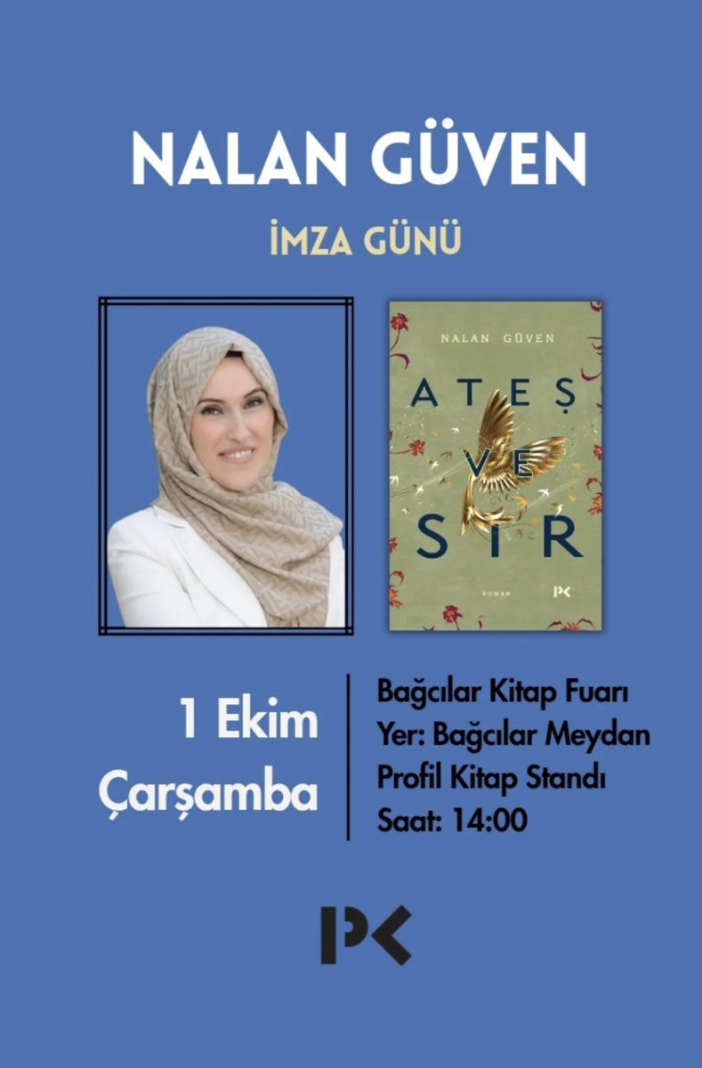 nalangvn's tweet image. 1 Ekim Çarşamba günü, Bağcılar Kitap Fuarı, Profil Kitap standında “Ateş ve Sır” kitabımın imzasında buluşalım☺️✍️📙
#nalangüven 
#ateşvesır 
#profilkitap 
#bağcılarkitapfuarı