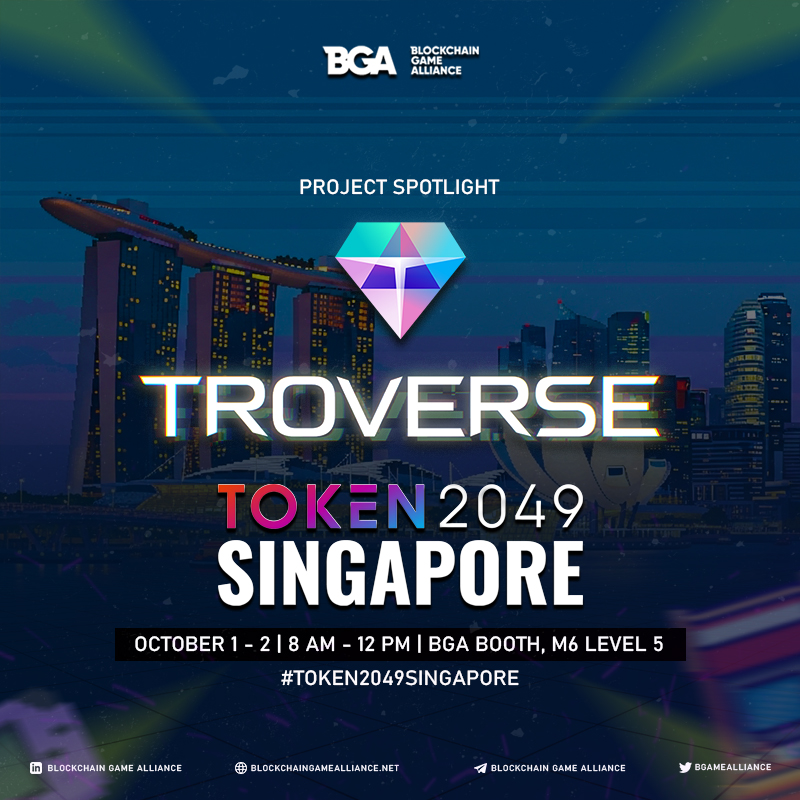 The galaxy awaits at #TOKEN2049. 🌌

<a href="/PlayTroverse/">Troverse</a> is landing at the <a href="/BGameAlliance/">Blockchain Game Alliance</a> booth - experience a living universe where exploration meets combat. 

📍 BGA Booth - M6, Level 5
🗓️ Oct 1 - 2, 2025
🕒 8:00 AM - 12:00 PM

See you there! ✨