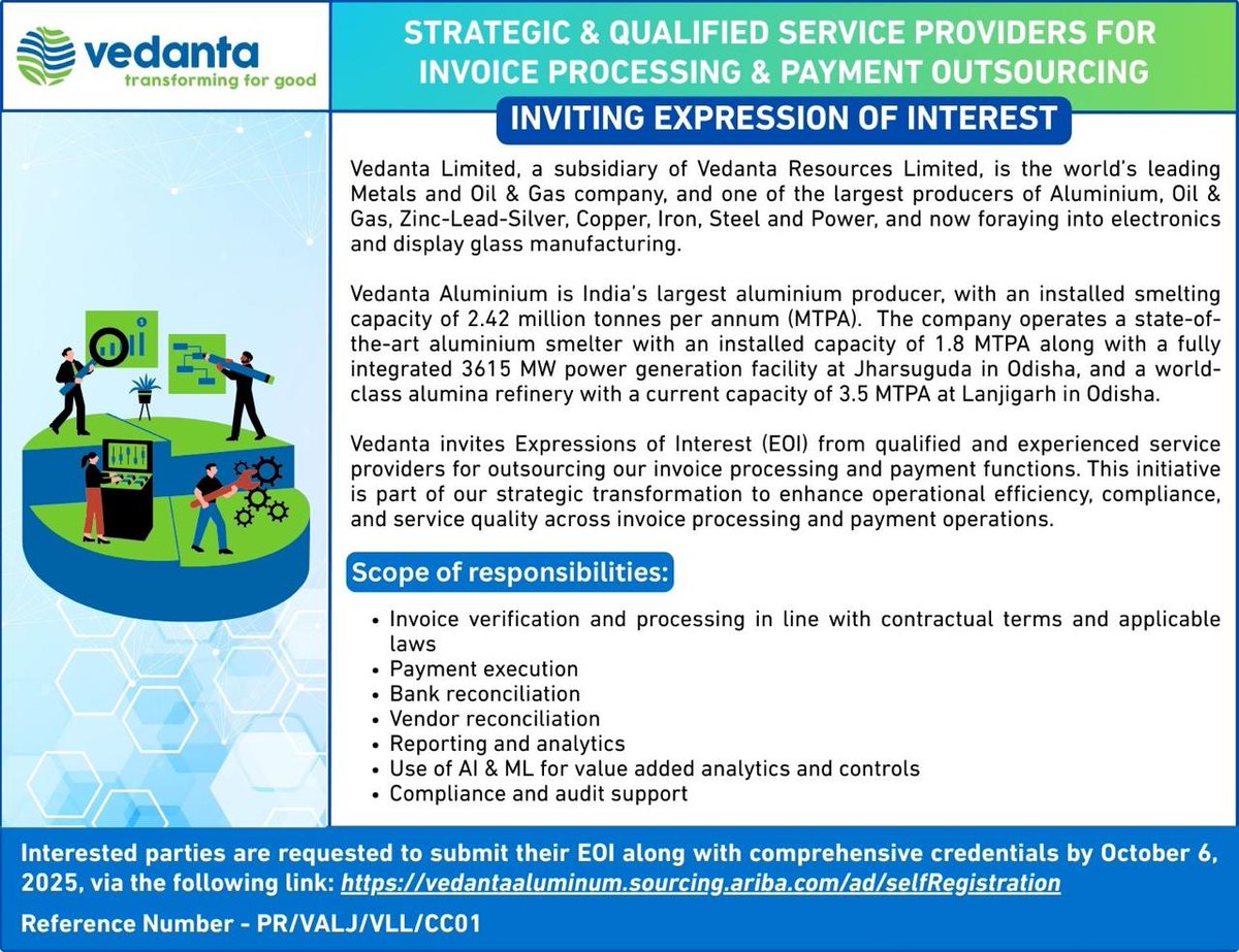 VedantaAluminum's tweet photo. Vedanta Aluminium is seeking #ExpressionOfInterest for Strategic and Qualified Service Providers for Invoice Processing and Payment Outsourcing.
Deadline: 6th October 2025
Submit your EOI here: https://t.co/15dZKU8iIO
#VedantaAluminium #MetalOfTheFuture #EOIUpdate https://t.co/HFuX42R1lb