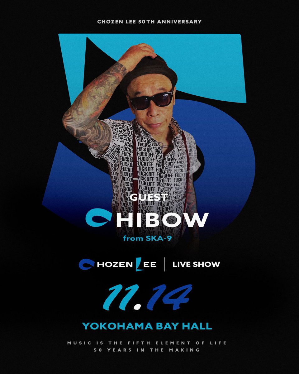 chozenleefire's tweet photo. CHOZEN LEE
50TH ANNIVERSARY 
LIVE SHOW

【Guests】🔥

◆HANA ARDIE
◆MUMMY-D from RHYMESTAR
◆KEN YOKOYAMA from CRAZY KEN BAND
◆CHIBOW from SKA-9
　　　　　　　　　　　　　　and More...
［Tccket］
ローソンチケット3次先着先⾏ 

受付URL︓https://t.co/X7vmUnbvpw
Lコード　: 75020 https://t.co/shwoRevGae