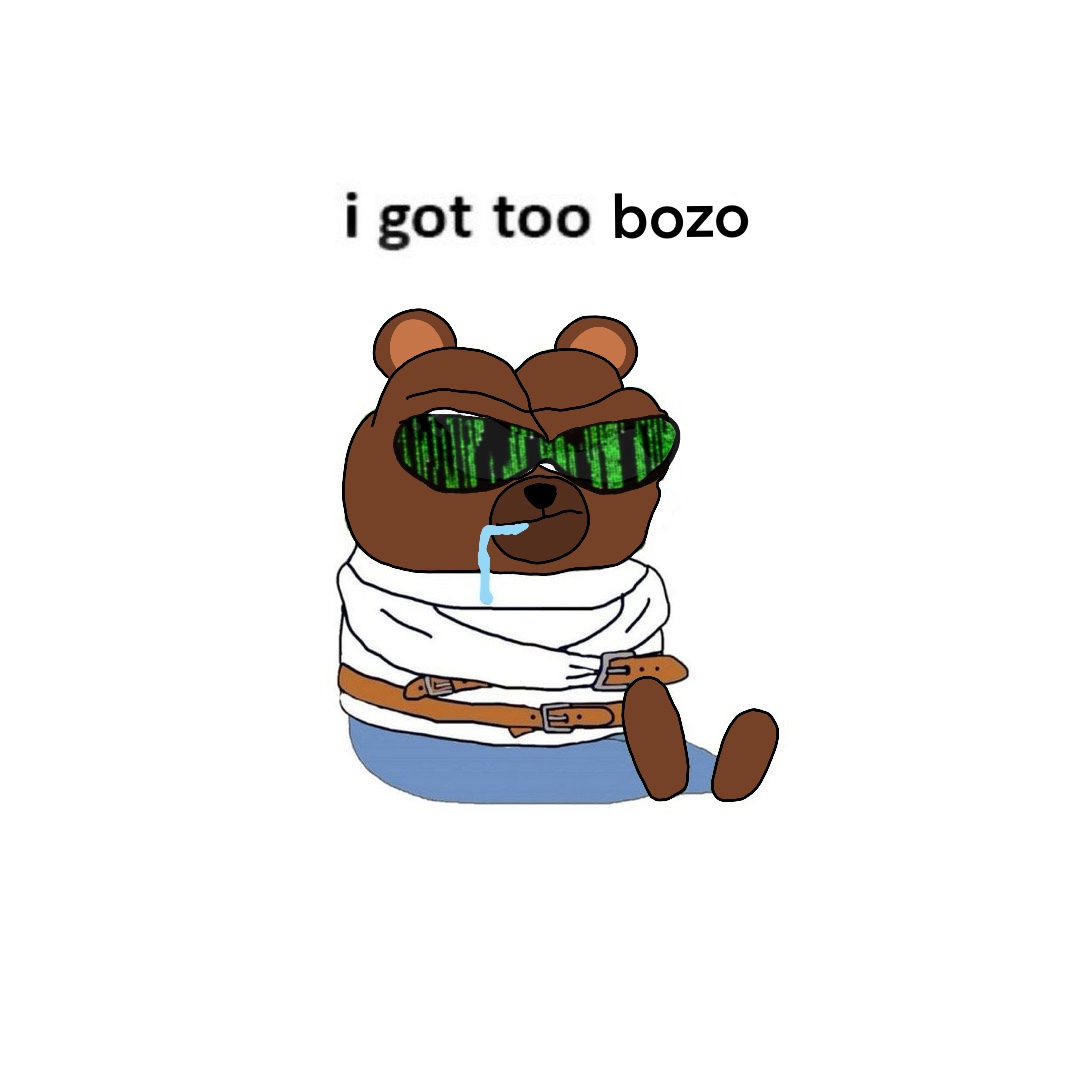 Day 270 posting a meme until $bozo gets to 100m market cap 🐻 🏦
