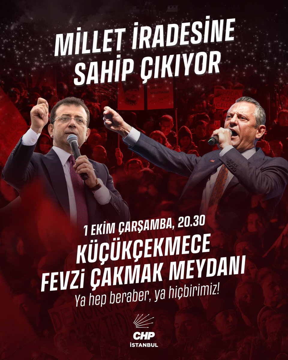Cumhurbaşkanı Adayımız Ekrem İmamoğlu’na, belediye başkanlarımıza ve tüm yol arkadaşlarımıza özgürlük demek için Genel Başkanımız Özgür Özel öncülüğünde buluşuyoruz.

📍Küçükçekmece Fevzi Çakmak Meydanı
🗓️ 1 Ekim Çarşamba | 20.30